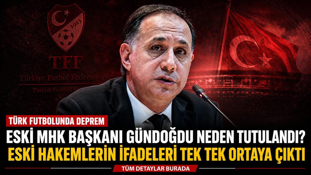 İşte Eski MHK Başkanı Gündoğdu’nun tutuklanma nedenleri