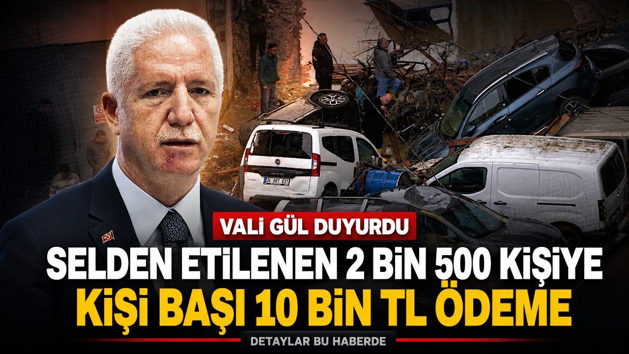 İstanbul’da sel felaketi nedeniyle 2 bin 500 kişiye 10’ar bin TL ödeme: Vali Gül duyurdu