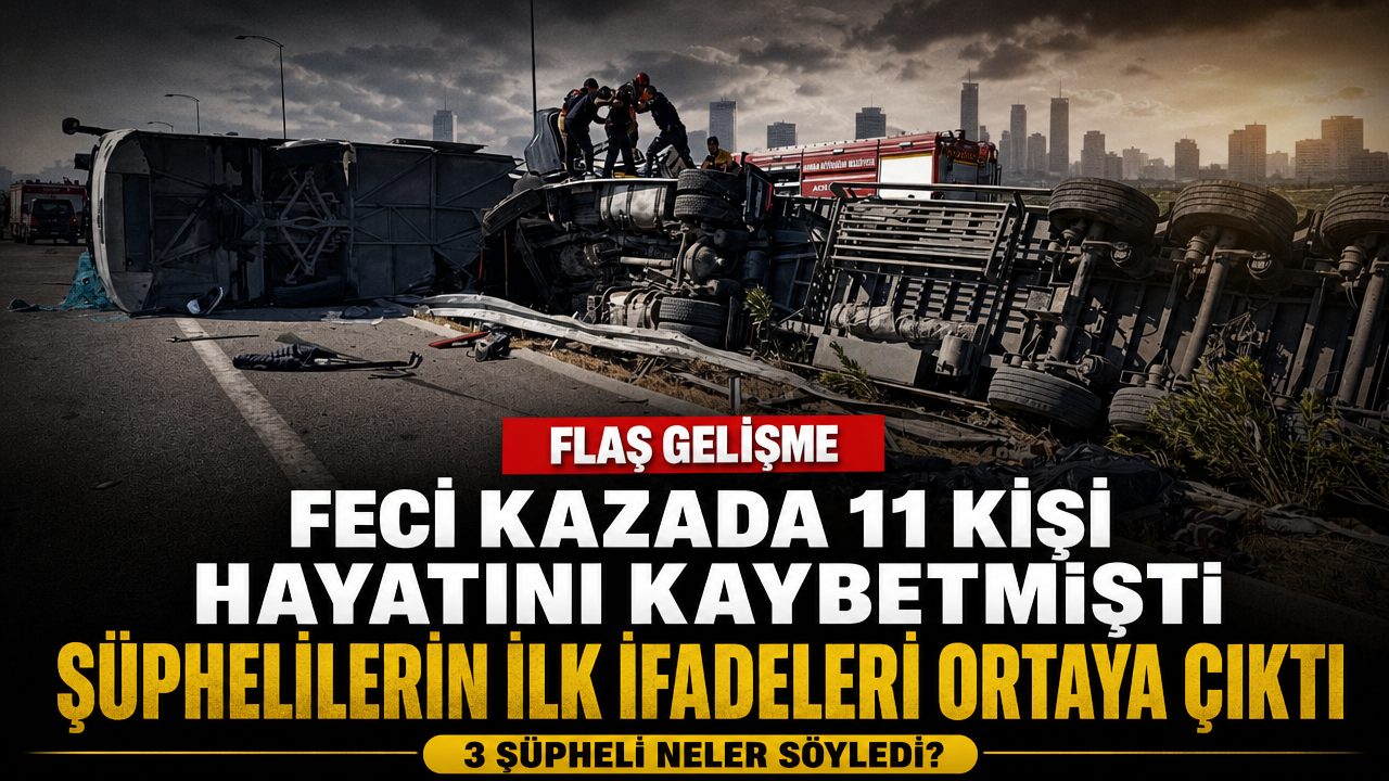 Akhisar’daki trafik kazasında 11 kişi hayatını kaybetmişti: Şoförlerin ilk ifadeleri ortaya çıktı