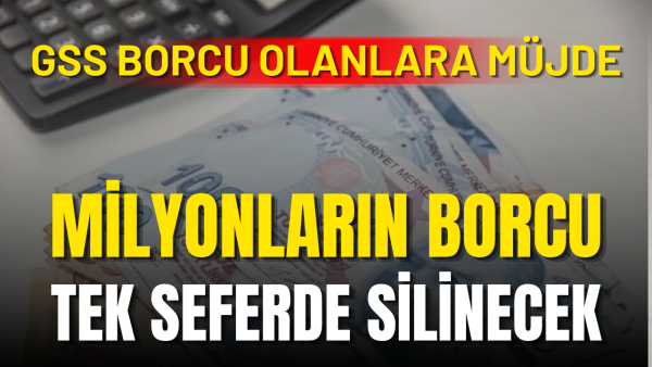 GSS borçları silinecek mi? 2017 yılı için düzenleme hazırlığı gündemde
