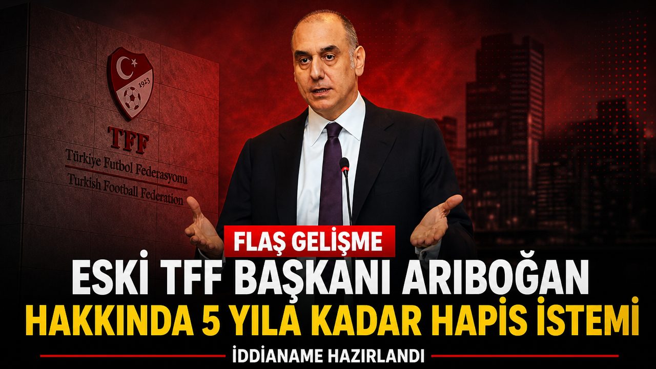 Eski TFF Başkanı Lütfi Arıboğan hakkında 5 yıla kadar hapis istemi