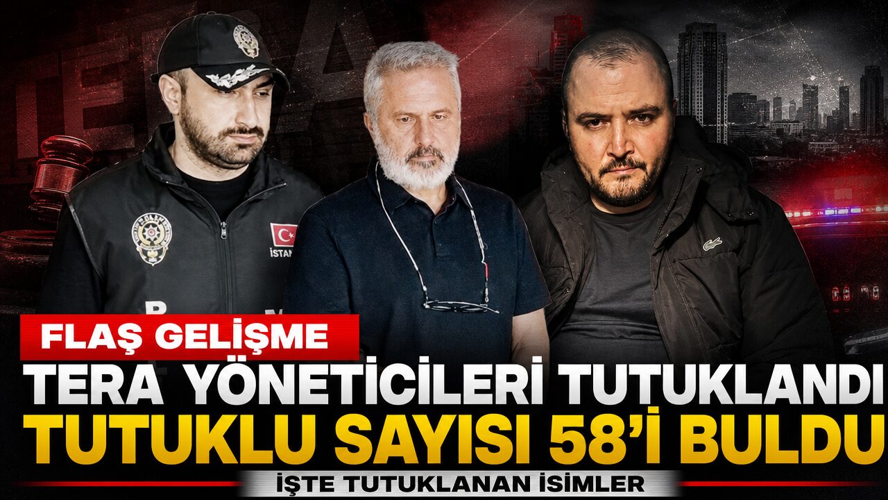 Tera yöneticileri Erdin Özel ve Emir Münir Sarpyener tutuklandı