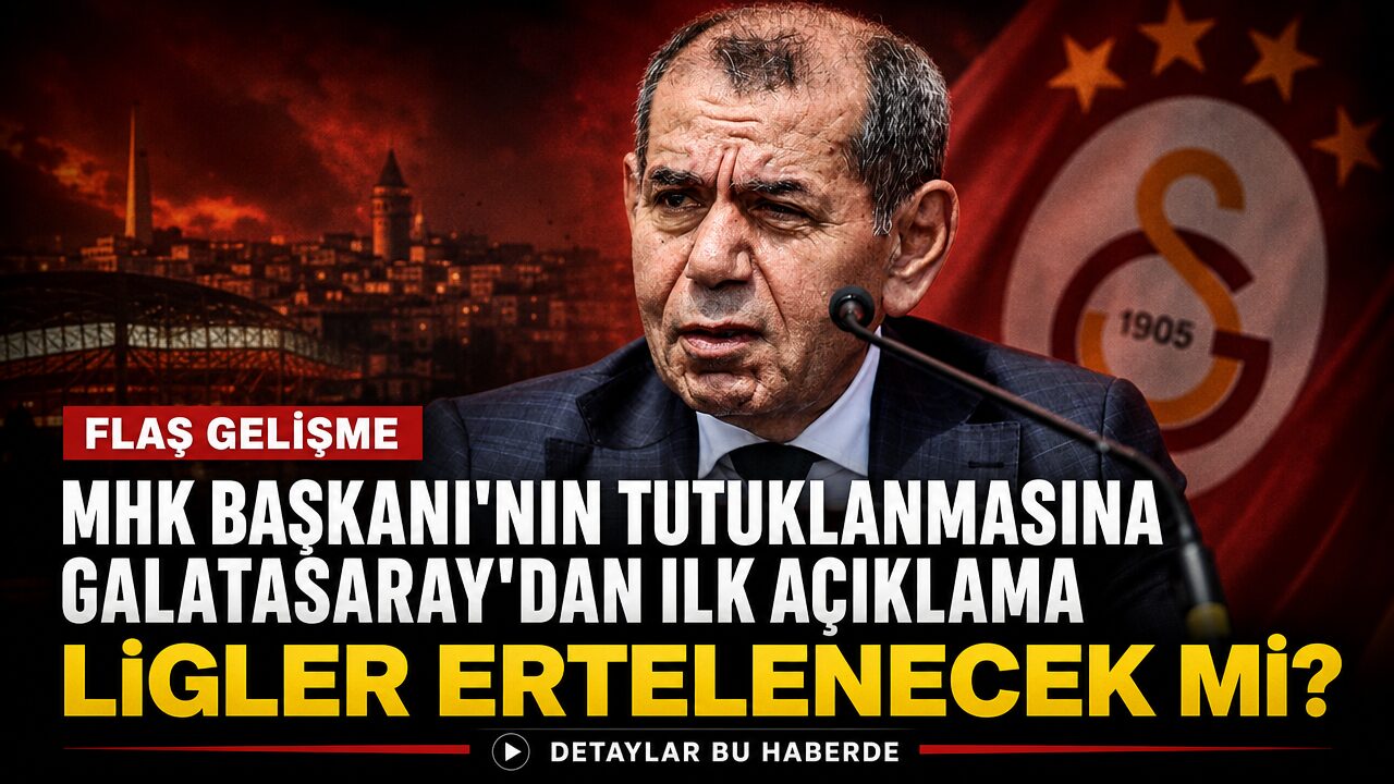 MHK Başkanı’nın tutuklanmasının ardından Galatasaray Başkanı Özbek’ten ilk açıklama: Ligler ertelenecek mi?