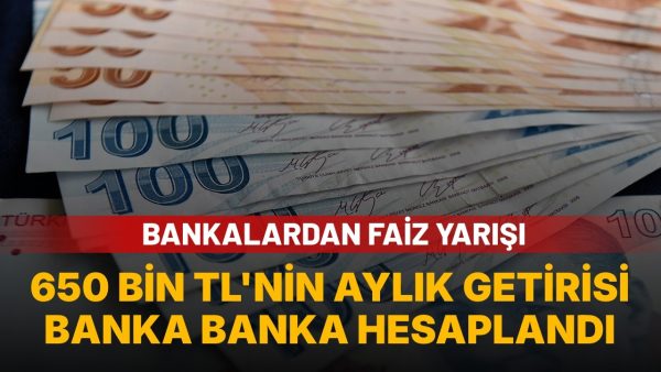 650 bin TL’nin aylık getirisi ortaya çıktı: Mevduat kazancında yeni senaryo