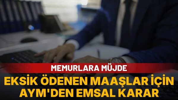 AYM’den eksik memur maaşları için karar