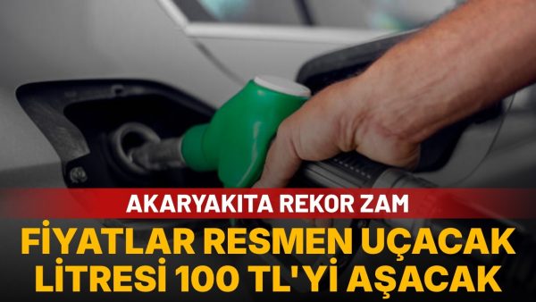 Bu gece 00.00’dan sonra akaryakıta zam gelecek: Motorin 100 lirayı aşacak